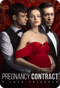 Pregnancy contract: A Love Triangle
